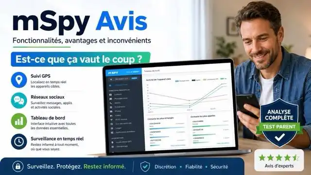 mSpy avis : faut-il choisir cette application de surveillance en 2026 ?