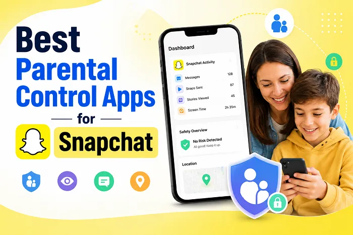 6 Best Parental Control Apps for Snapchat in 2026 cover image
