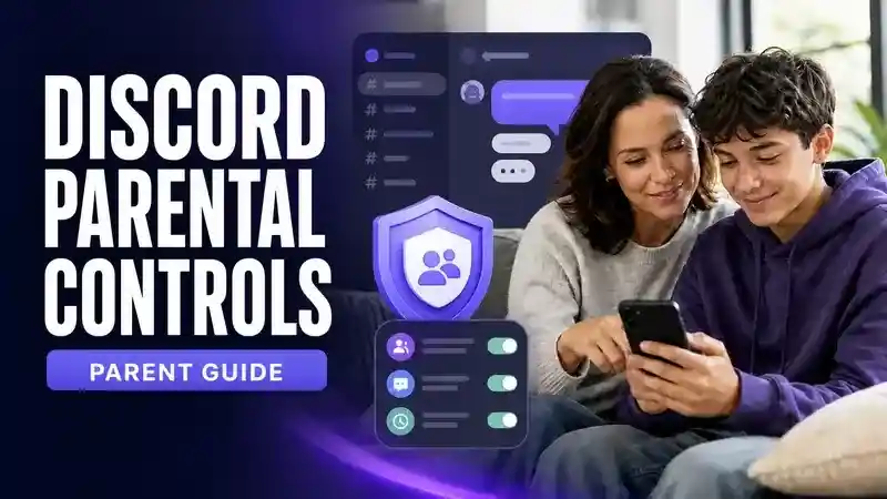 Discord Parental Controls 2026: Family Center Setup & Limits cover image