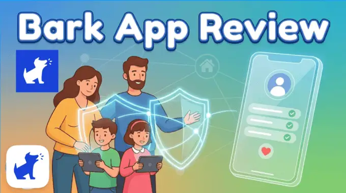 The cover image of Bark Parental Control Review: Is Bark Worth It or Bad? (2026)