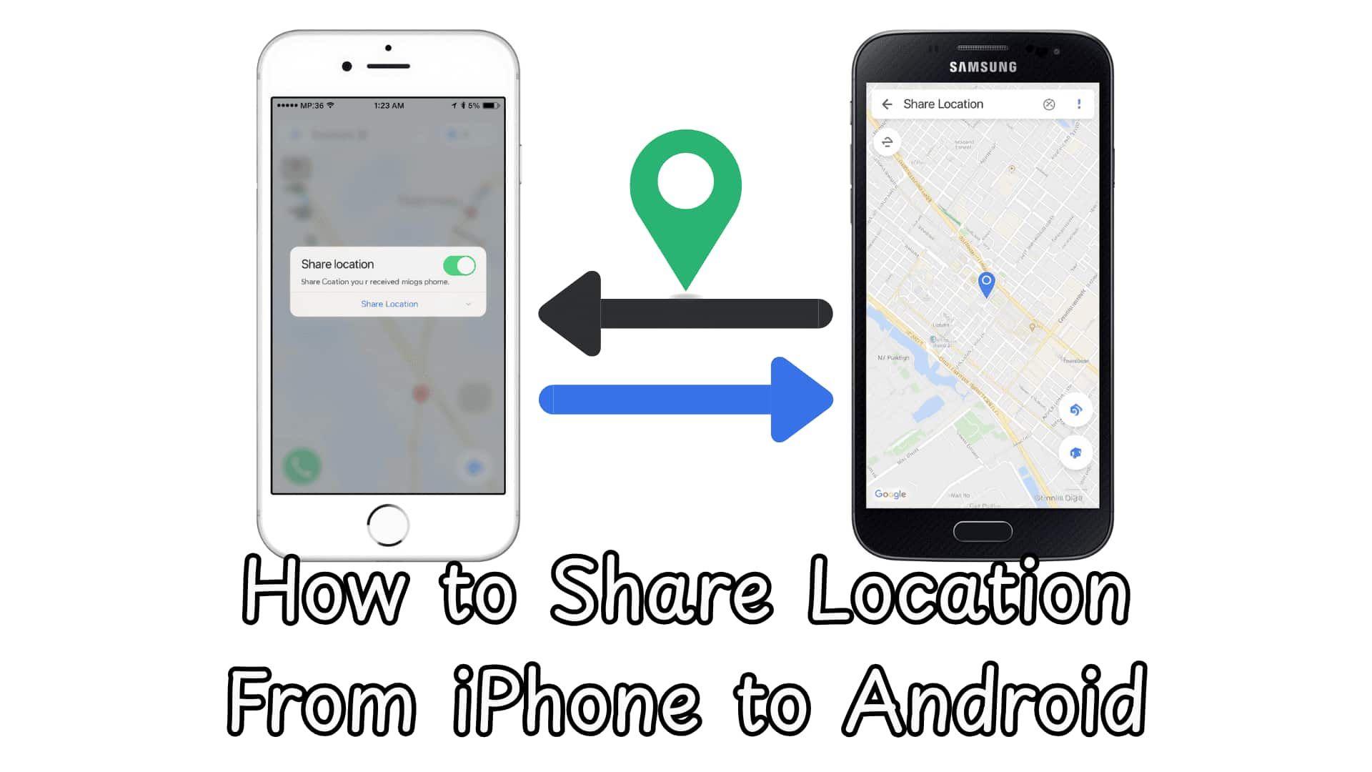 How to Share Location From iPhone to Android - 4 Methods